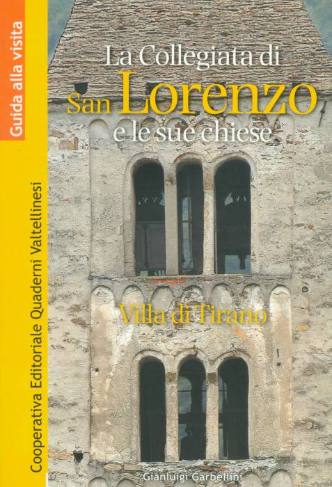 La collegiata di San Lorenzo e le sue chiese: Villa di Tirano